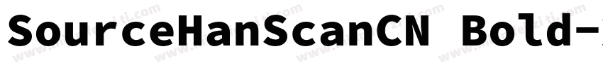 SourceHanScanCN Bold字体转换